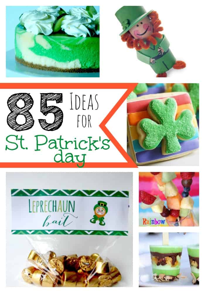 85 Ideas for St. Patrick's Day