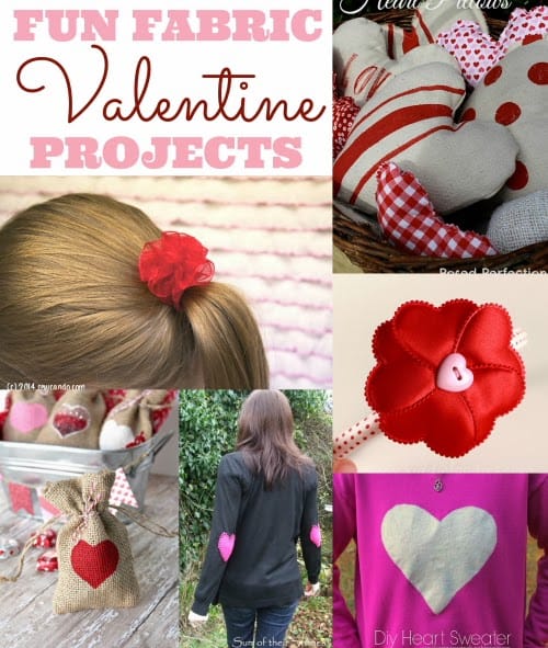 Fun Fabric Valentine Projects
