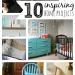 10 inspiring home projects from My Love for Words