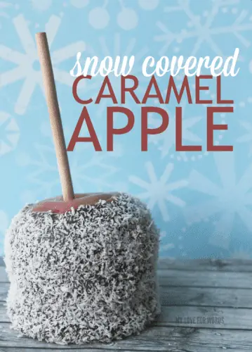 Snow covered caramel apple recipe, a fun & festive treat for winter.