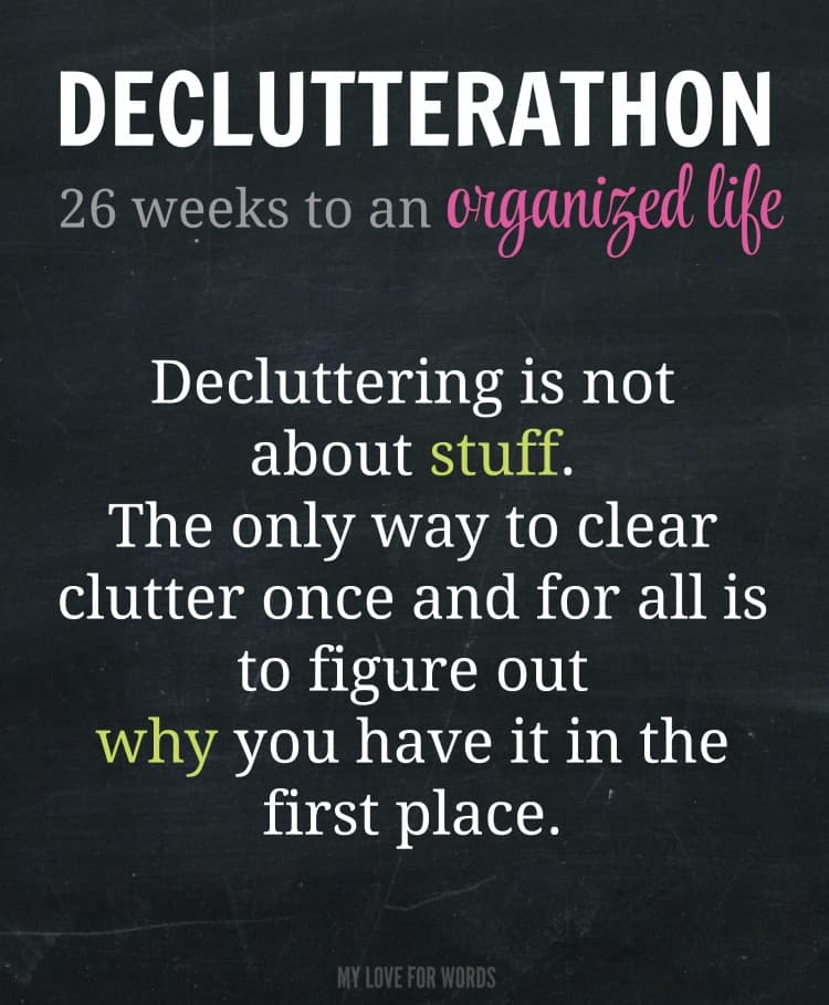 If you're decluttering. focusing on the stuff won't get you far. You need to get to the root of why you have clutter for real, long-lasting change.