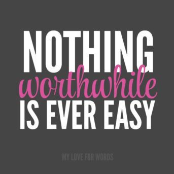 It won't be easy, but it'll be worth it!