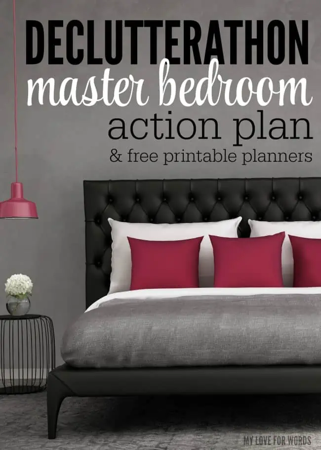 Declutterathon master bedroom action plan 1