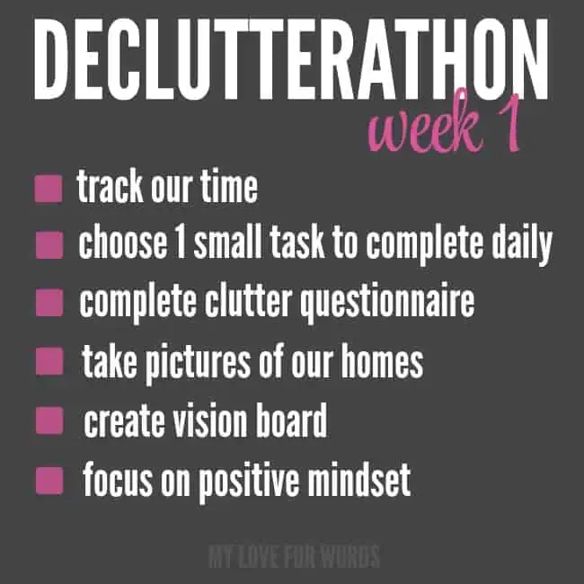 Declutterathon: 26 weeks to an organized life. Task list for week 1