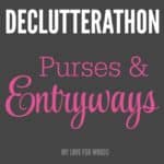 Let's declutter our purses and entryways together.