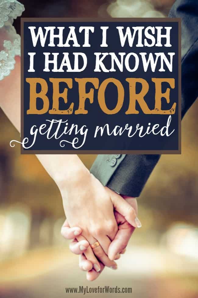 What I wish I had known before getting married 1