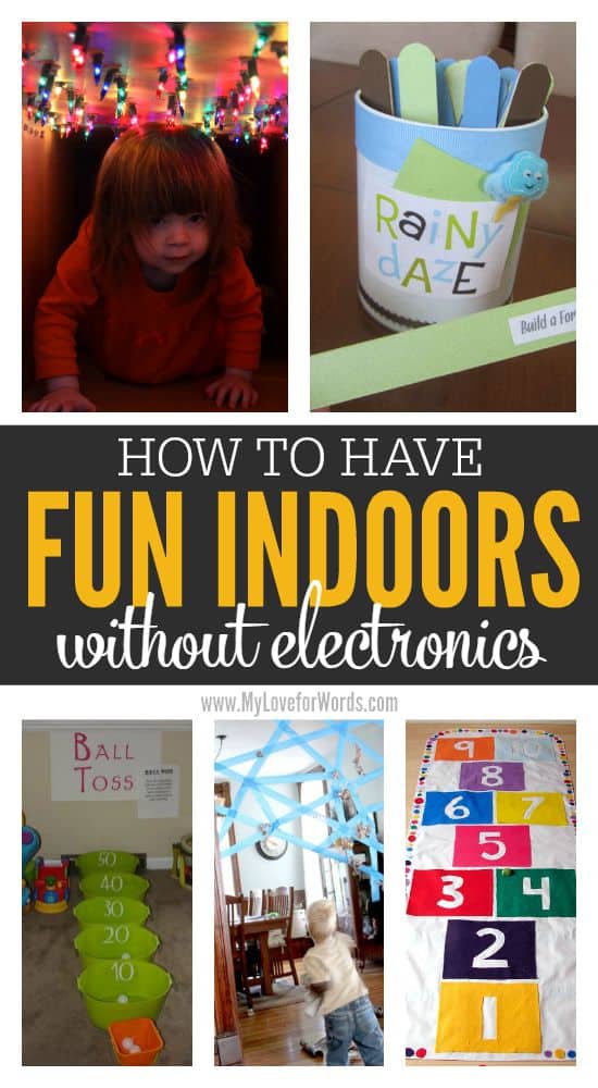 How to have fun indoors without electronics