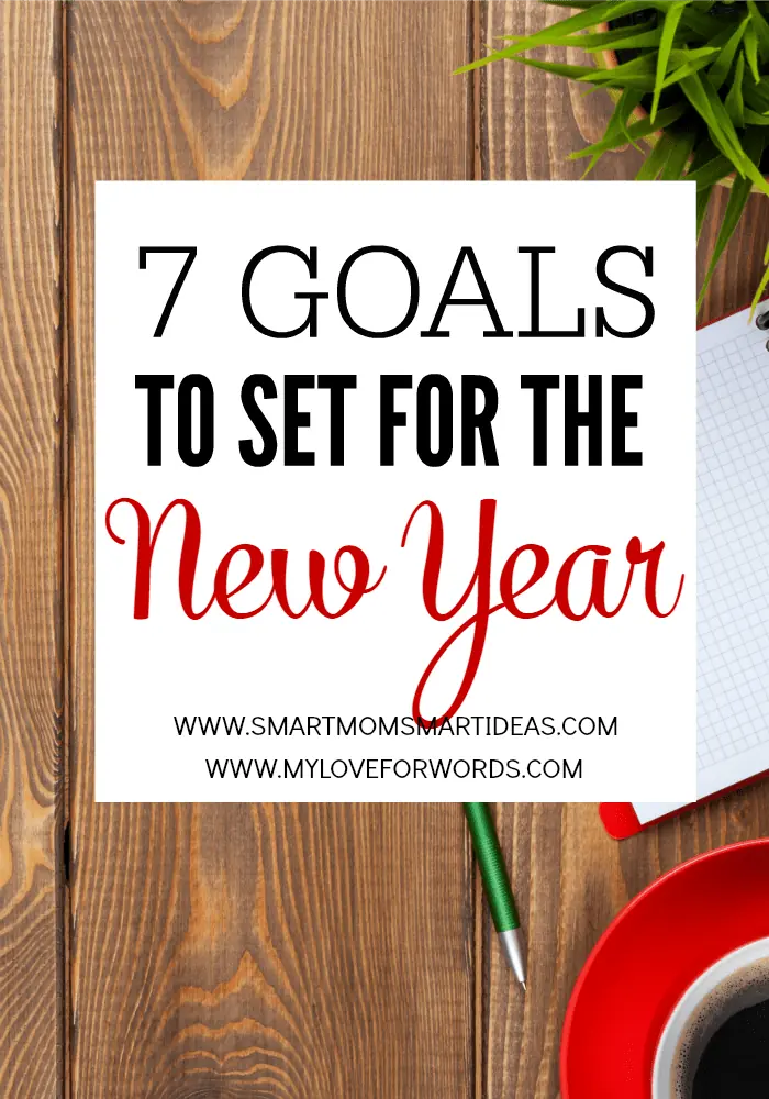 7 Goals to set for the New Year redo
