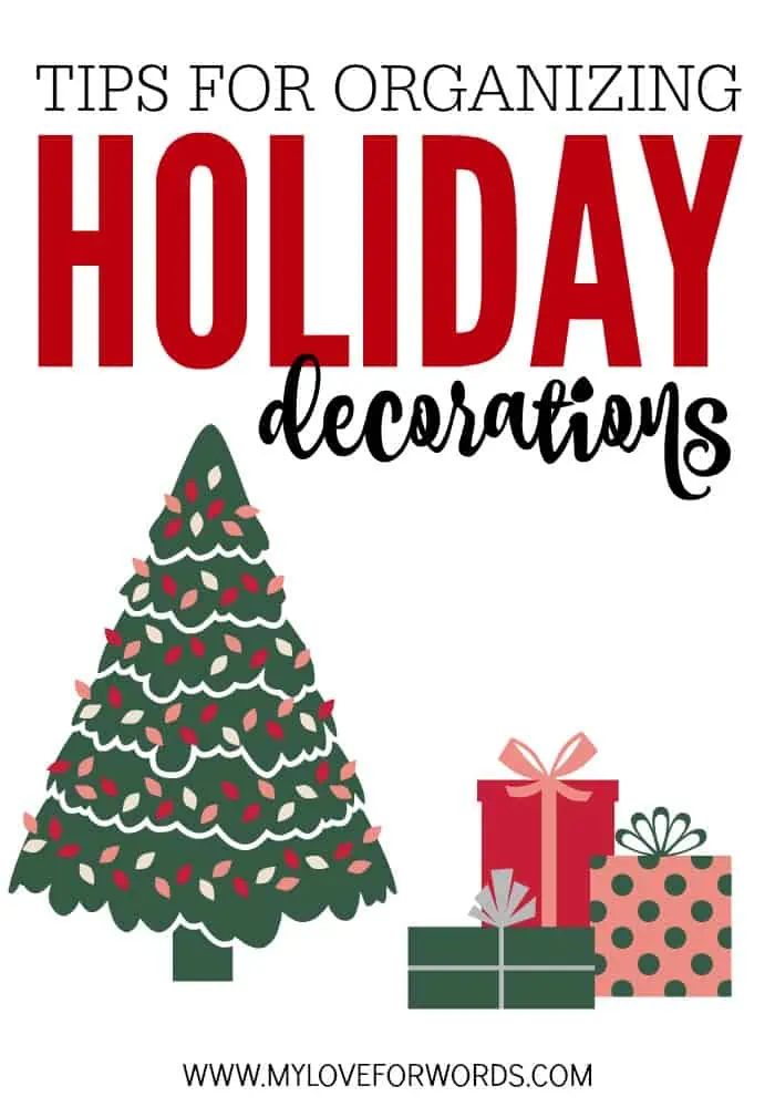 Tips for organizing holiday decorations