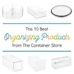 Whether you're looking to organize your kitchen, pantry, bedroom, bathroom, or finally tackling kids toys, the Container Store is sure to have products and ideas to help you out! These are the top ten best organizing products from the Container Store that are sure to help you declutter and put an end of chaos in your home once and for all.
