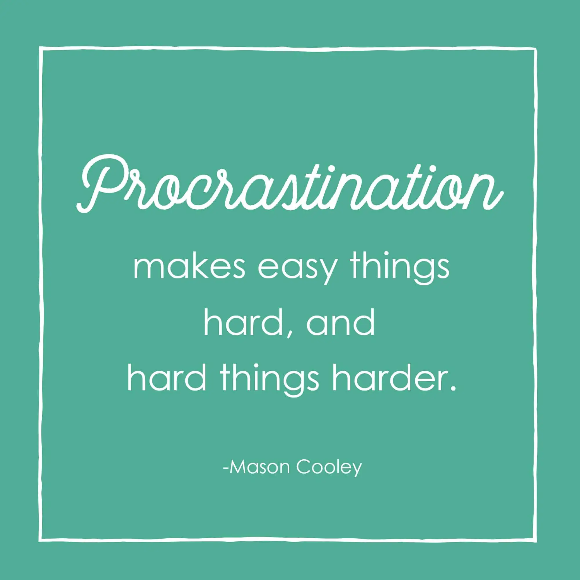 You're probably procrastinating for one of three reasons, but what are you missing out on in the process? We're sharing the secrets about why you need to stop procrastinating and how you can start loving your life again.