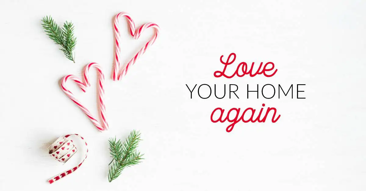 Join us for the Holiday Decluttering Challenge and start loving your home again!