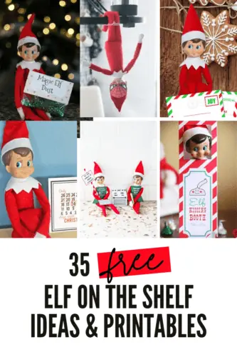 35+ Free Elf on the Shelf Printables & Ideas for Christmas Fun