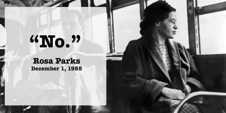 Rosa Parks in a bus saying no on 1 december 1955