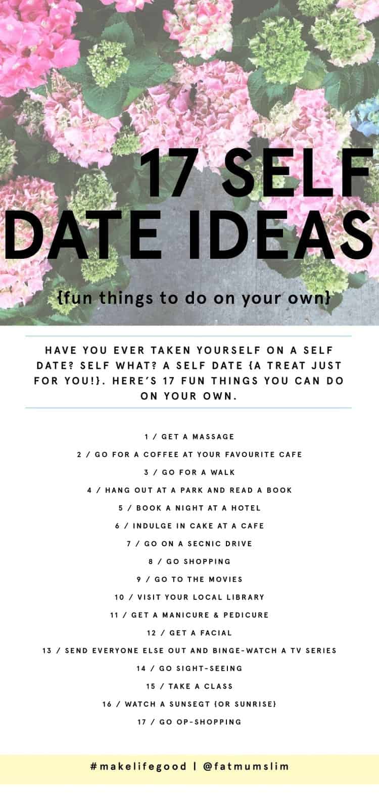 Yourself - self-care date ideas to make life easier